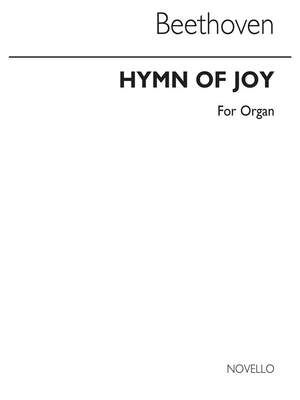 Hymn Of Joy for Organ