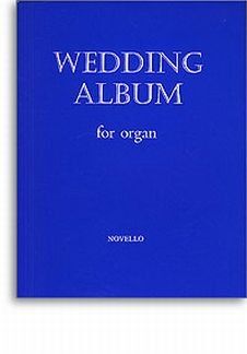 Wedding Album For Organ