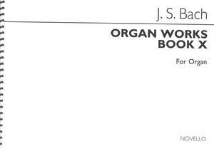 Organ Works Book 10