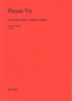 Clear Light, Magic Body