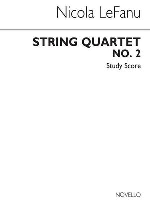 Nicola LeFanu String Quartet No.2 Sc