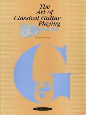 The Art of Classical Guitar Playing Guitar
