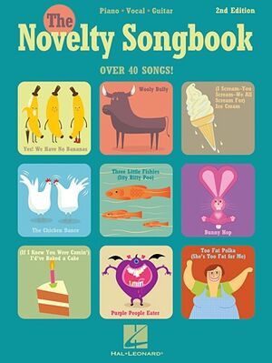 The Novelty Songbook - 2nd Edition