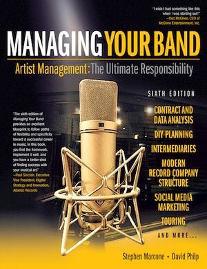 Managing Your Band - Sixth Edition