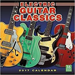 Electric Guitar Classics 2017