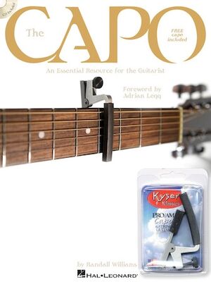 The Capo - An Essential Resource For The Guitarist