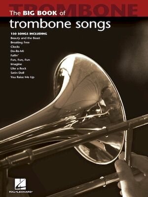 Big Book of Trombone Songs