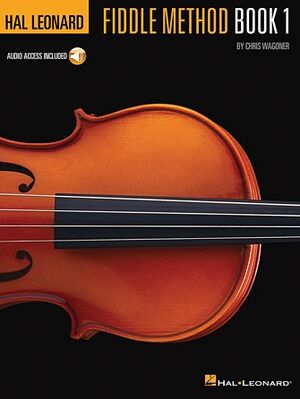 Hal Leonard Fiddle (Violín) Method - Book 1 (Book/CD)