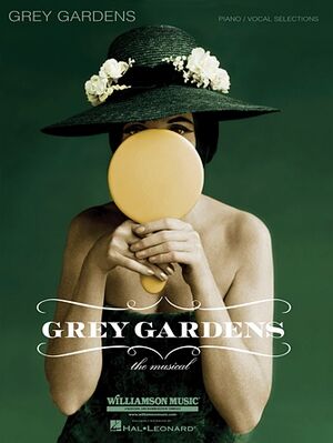 Grey Gardens - The Musical