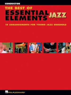 The Best Of Essential Elements for Jazz Ensemble