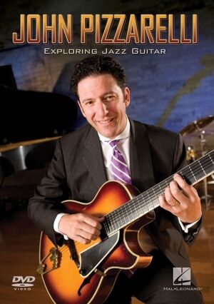 John Pizzarelli - Exploring Jazz Guitar