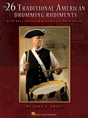 The 26 Traditional American Drumming Rudiments (Percusión)