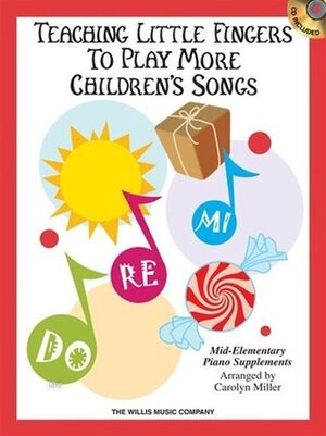 Teaching Little Fingers To Play Children's Songs