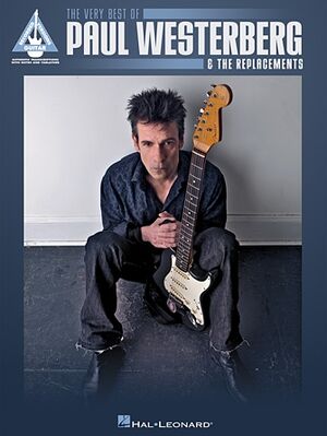 Very Best of Paul Westerberg & The Replacements