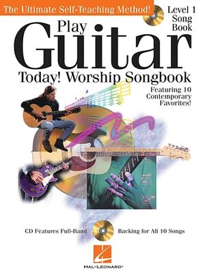 Play Guitar Today! Worship Songbook