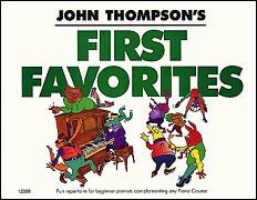 Thompson's Easiest Piano Course First Favorites