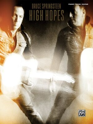 Bruce Springsteen: High Hopes Piano, Vocal and Guitar