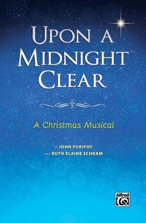 Upon A Midnight Clear Director Score SATB