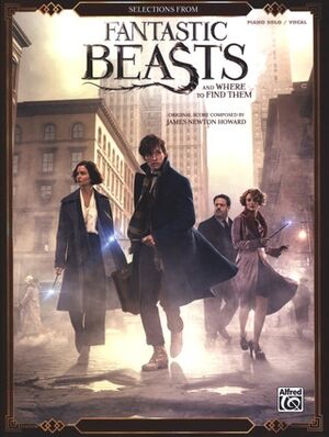 Fantastic Beasts and Where to Find Them Piano and Vocal
