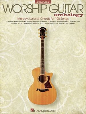 The Worship Guitar Anthology