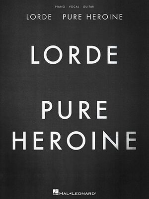 Lorde Í Pure Heroine