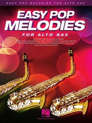 Easy Pop Melodies - for Alto Sax