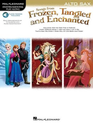 Songs From Frozen, Tangled & Enchanted - Alto Sax