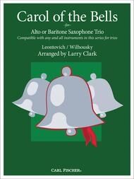 Carol of the Bells for Alto or Baritone Saxophone Trio