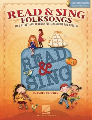 Sing Melody and Harmony for Classroom and Concert