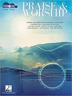 Praise & Worship - Strum & Sing