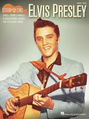 Elvis Presley - Strum and Sing Guitar