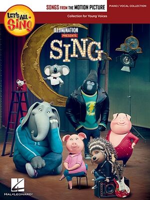 Let's All Sing Songs from the Motion Picture SING