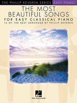 The Most Beautiful Songs For Easy Classical Piano