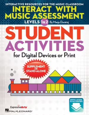 Interact with Music Assessment Student Activities