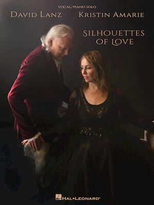 David Lanz & Kristin Amarie - Silhouettes of Love