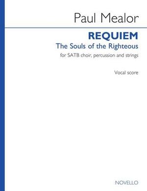 Requiem: The Souls of the Righteous SATB and Piano