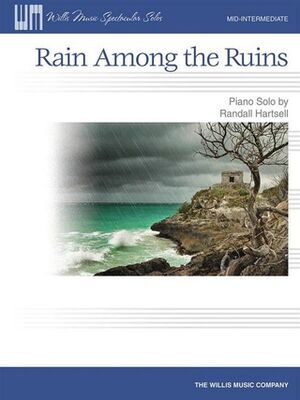 Rain Among the Ruins