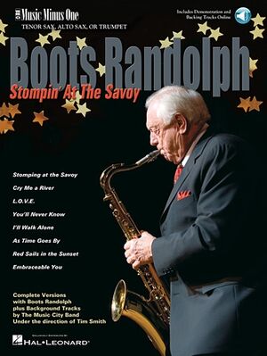 Boots Randolph - Stompin' at the Savoy Tenor Saxophone, Alto Saxophone or Trumpet