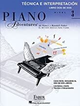 Piano Adventures 3: Técnica e Interpretación (Libro dos de dos)