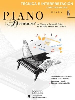 Piano Adventures: Técnica e Interpretación Nivel 6