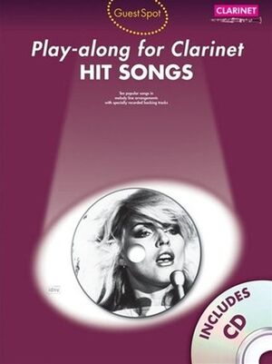 Guest Spot: Hit Songs - Play-Along For Clarinet (clarinete)