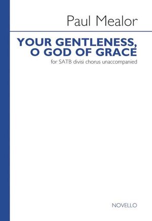 Your Gentleness O God Of Grace