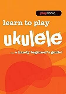 Playbook: Learn To Play Ukulele