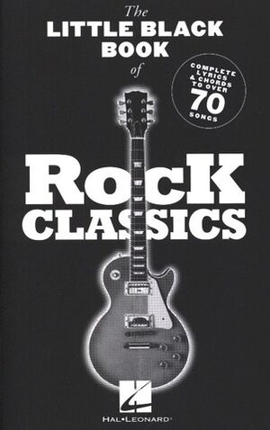 The Little Black Songbook: Rock Classics