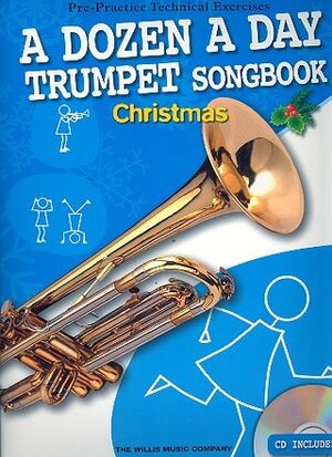 A Dozen A Day Trumpet (trompeta) Songbook: Christmas