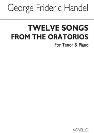 Twelve Songs From The Oratorios