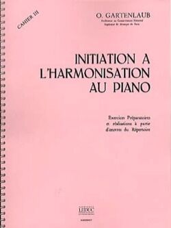 Initiation a Lharmonisation Au Piano vol. 3 Piano