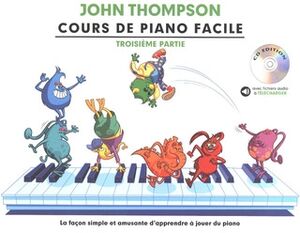 Cours De Piano Facile - Troisime Partie