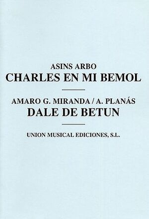 Charles En Mi Bemol/Dale De Betun