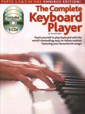 The Complete Keyboard Player: Omnibus Edition